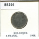 1 FRANC 1958 FRENCH Text BELGIQUE BELGIUM Pièce #BB296.F.A - 1 Franc