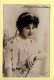 BYREAMS – Artiste 1900 – Femme – Photo Reutlinger Paris (voir Scan Recto/verso) - Artistes
