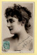 ALICE DUFRENE - Artiste 1900 – Femme - Photo Reutlinger Paris (voir Scan Recto/verso) - Artistes