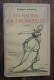 Dansons La Trompeuse De Raymond Escholier. Paris, Bernard Grasset, éditeur. 1921 - 1901-1940