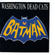 SP 45 TOURS WASHINGTON DEAD CATS BATMAN 1989 FRANCE EUROBOND JD 460 232 - 7" - Rock