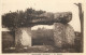 24 Dordogne   Brantome  Le Dolmen        N° 13 \MN6025 - Brantome