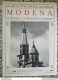 Bi Le Cento Citta' D'italia Illustrate Modena Cit Il Duomo La Panicoteca Estense - Magazines & Catalogues