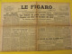 6 N° Le Figaro De 1945. Japon Tojo De Gaulle Saïgon Espagne Konoye Yougoslavie Paquis épuration Leclerc Belsen Indochine - Andere & Zonder Classificatie