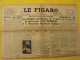 6 N° Le Figaro De 1945. Japon Hiro-Hito D'Argenlieu Indochine De Gaulle Saïgon Annam Indochine - Autres & Non Classés