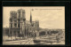 AK Paris, Eglise Notre-Dame, Le Pont D`Arcole Et La Seine  - Otros & Sin Clasificación