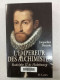 L'empereur Des Alchimistes. Rodolphe II De Hasbourg - Other & Unclassified