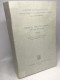 Recueil De Textes Sociologiques D'Emile Waxweiler 1906-1914 - Introduction Par F. Vanlangenhove - Psychologie/Philosophie