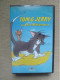 TOM & JERRY . LE CHAT MILLIONNAIRE (CASSETTE VHS) - MGM HOME VIDEO 1991 - Dibujos Animados