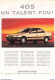 3 Feuillets De Magazine Peugeot 405 SRI 1988 & GL 1400 Cm 1989 - Auto's
