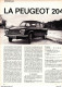 3 Feuillets De Magazine Peugeot 204 1969, 204 Break Diesel 1968, 204 D 1975 - Cars