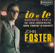 JOHN FOSTER  - FR EP - IO E TE + 3 - Sonstige - Italienische Musik