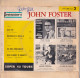 JOHN FOSTER  - FR EP - IO E TE + 3 - Autres - Musique Italienne