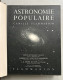 Astronomie Populaire Camille Flammarion 1953 - Encyclopédies