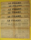 6 N° Le Figaro De 1945. Japon Belsen Indochine Tonkin Saïgon Annam Indochine De Gaulle Dachau Nuremberg Faupel - Andere & Zonder Classificatie
