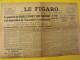 Delcampe - 6 N° Le Figaro De 1945. Japon Belsen Indochine Tonkin Saïgon Annam Indochine De Gaulle Dachau Nuremberg Faupel - Otros & Sin Clasificación