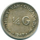 1/4 GULDEN 1947 CURACAO NIEDERLANDE SILBER Koloniale Münze #NL10834.4.D.A - Curacao