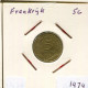 5 CENTIMES 1974 FRANCE Coin French Coin #AM747.U.A - 5 Centimes