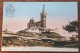 Carte Postale Ancienne Colorisée Marseille - Colline De N. D. De La Garde - Unclassified