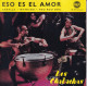 LES CHAKACHAS - FR EP - ESO ES EL AMOR + 3 - Wereldmuziek