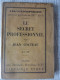 Le Secret Professionnel Par Jean Cocteau, 1922, En Frontispice Un Dessin De Picasso - 1901-1940