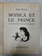 Monica Et Le Prince - Sonstige & Ohne Zuordnung