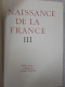 Naissance De La France - Other & Unclassified