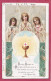 Holy Card, Santino-Saints Anges De Dieu Qui Le Voyez......- Ed. Bouasswe Jeume N° 1818- Dim. 54x 62mm - Devotion Images