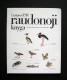 Lithuanian Book / Lietuvos TSR Raudonoji Knyga 1984 - Culture