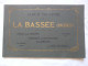 SUPERBE ALBUM SOUVENIR - LA BASSEE (NORD) : Avant La Guerre - Pendant L'occupation Allemande ... Les Ruines 1918 - Dokumente