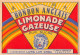 00142 "BONBON ANGLAIS LIMONADE GAZEUSE PUR SUCRE . LIMONADERIE LUNG LUN CHOU - TAMATAVE -MADAGASCAR" ETICH. ORIG NOTIZIE - Frutas Y Legumbres