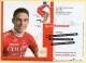 Cyclisme : Nicolas HARTMANN – Equipe COFIDIS 2007 – Format 20 X 14 Cm (signature Imprimée Sur La Carte) - Cycling
