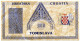 CROATIA, HRVATSKA - 100 Tomislava (proposal Propaganda Banknote) 1991. UNC. (C026) - Kroatië