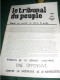 PROPAGANDE  1968 : LE TRIBUNAL DU PEUPLE , JOURNAL DES AVOCATS AU SERVICE DU PEUPLE , LE N° 1 JUILLET 1968  , 0,50 F - Ohne Zuordnung