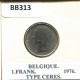 1 FRANC 1976 FRENCH Text BELGIUM Coin #BB313.U.A - 1 Franc