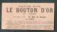 Ticket Tramway Alger Vers 1900 "Chemin De Fer Sur Route D'Algerie" Billet Chemin De Fer - Pub Savon Le Bouton D'Or - Mondo