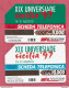 Italia-XIX Universiade. Sicilia 97- Usate- Used Pre Paid Phone Cards- Telecom  By 5000 & 10000 Lire.  Ed. Mantegazza - Public Practical Advertising