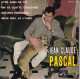 JEAN-CLAUDE PASCAL - FR EP - ETRE AIME DE TOI  + 3 - Other - French Music