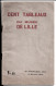 Cent Tableaux Du Musée De Lille. Emile Gavelle Et Pierre Turpin. Em Raouste Leleu Libraire à Lille. Imp L. Danel. 1920? - Ohne Zuordnung