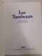 Les Tambours - Sonstige & Ohne Zuordnung