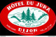 Bh133 Etichetta Da Bagaglio  Hotel Du Jura Dijon - Otros & Sin Clasificación