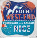 Bh147 Etichetta Da Bagaglio Hotel West -end Nice - Sonstige & Ohne Zuordnung