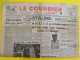 4 N° Journal Le Courrier De L'Ouest De 1946-1947 Staline Hanoi Annam Ho-Chi-Minh Japon Bao-Dai Madagascar Molotov - Other & Unclassified
