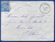 Lettre Sage N°90 15c Bleu Obl Càd T18 " St.ZACHARIE / VAR " + Boite Rurale Supplémentaire A/2 Pour ST ETIENNE TTB - 1876-1898 Sage (Type II)