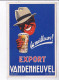 PUBLICITE : Bière Export Vandenheuvel " La Meilleur !" - Très Bon état - Pubblicitari
