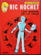 Tibet Et A.P. Duchateau - RIC HOCHET 19 - Les Signes De La Peur - Éditions Du Lombard - ( 1979 ) . - Ric Hochet