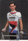Velo - Cyclisme - Coureur  Cycliste Francais Jean Francois Chaurin - Team Miko Carlos - 1986 - Cycling