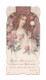 Montluçon, 1re Communion De Marguerite Caillet, 1911, église Saint-Pierre, Cit. P. Eymard Et Ange, Eucharistie, D.S.R. - Devotion Images