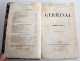 EDITION ORIGINALE! GERMINAL Par EMILE ZOLA 1885 CHARPENTIER EDITEURS LES ROUGON MACQUART, LIVRE ANCIEN XIXe S. (2204.66) - 1801-1900
