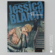 Delcampe - JESSICA BLANDY Série Complète 24 + 3 Albums LA ROUTE JESSICA Série Complète. - Lotti E Stock Libri
